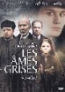 Les Ames Grises