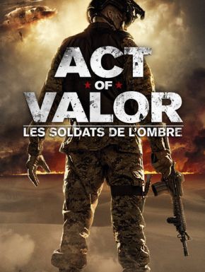 Act of Valor : Les soldats de l'ombre