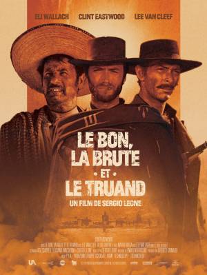 Le Bon, La Brute Et Le Truand