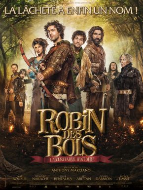 Robin Des Bois : La Véritable Histoire