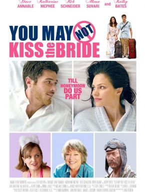 You May Not Kiss The Bride