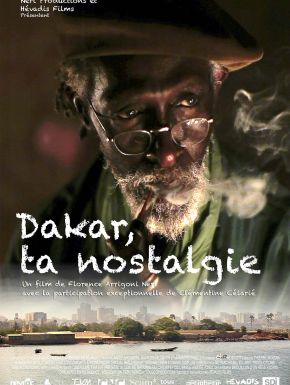 Dakar, Ta Nostalgie