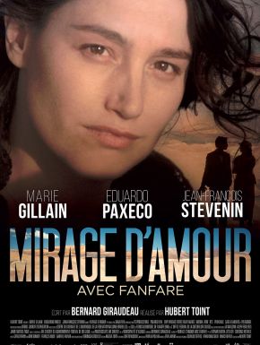 Mirage D'Amour Avec Fanfare