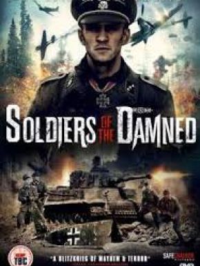 Soldiers Of The Damned