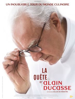 La Quête D’Alain Ducasse