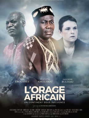 L'Orage Africain - Un Continent Sous Influence