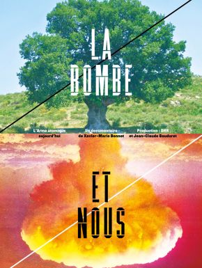 La Bombe Et Nous