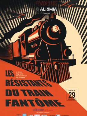 Les Résistants Du Train Fantôme