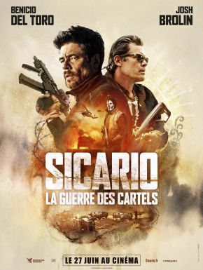 Sicario 2 - La Guerre Des Cartels