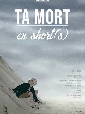 Ta Mort En Short(s)