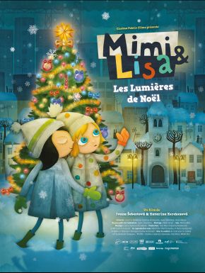 Mimi & Lisa, Les Lumières De Noël