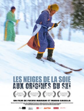 Les Neiges De La Soie - Aux Origines Du Ski