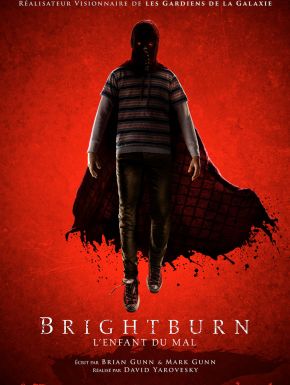 BrightBurn - L'enfant Du Mal