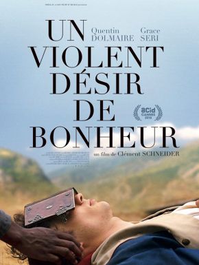 Un Violent Désir De Bonheur