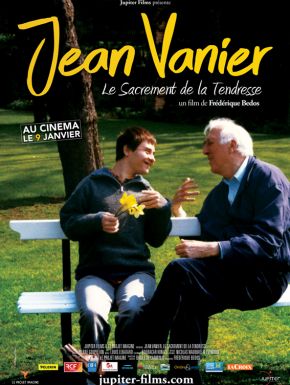 Jean Vanier, Le Sacrement De La Tendresse