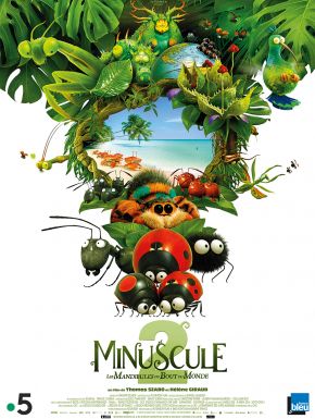 Minuscule 2 : Les Mandibules Du Bout Du Monde