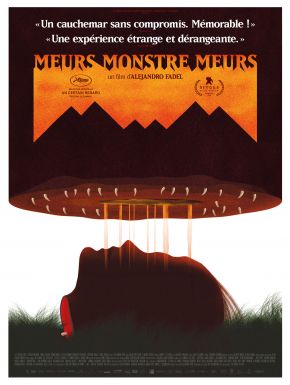 Meurs, Monstre, Meurs