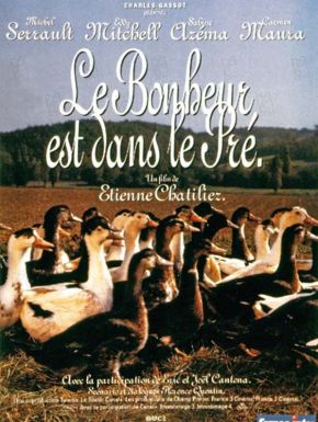 Le Bonheur Est Dans Le Pré