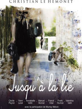 Jusqu'à La Lie