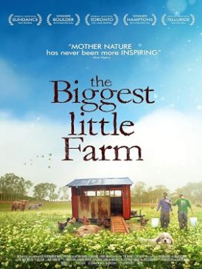 Tout Est Possible (The Biggest Little Farm)