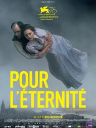 sortie dvd	
 Pour L'éternité