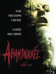 sortie dvd	
 Abandonnée