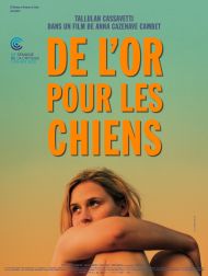 sortie dvd	
 De L’or Pour Les Chiens