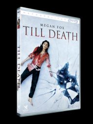 sortie dvd	
 Till Death