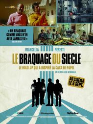 sortie dvd	
 Le Braquage Du Siècle