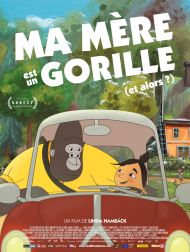 sortie dvd	
 Ma Mère Est Un Gorille (et Alors?)