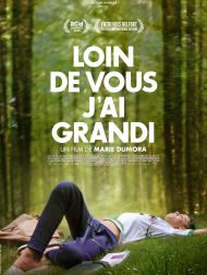 sortie dvd	
 Loin De Vous J'ai Grandi