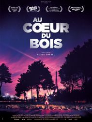 sortie dvd	
 Au Coeur Du Bois