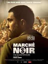 sortie dvd	
 Marché Noir