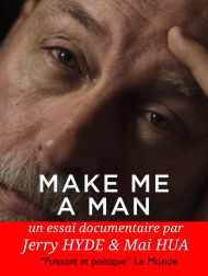 sortie dvd	
 Make Me A Man