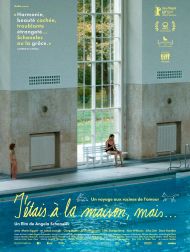 sortie dvd	
 J'étais à La Maison, Mais...