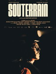 sortie dvd	
 Souterrain