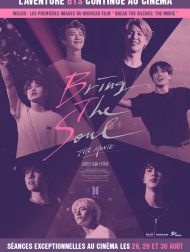 sortie dvd	
 Bring The Soul : The Movie