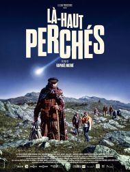 sortie dvd	
 Là-haut Perchés