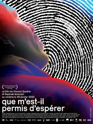 sortie dvd	
 Que M'est-il Permis D'espérer