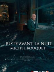 sortie dvd	
 Juste Avant La Nuit - Michel Bouquet