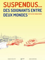 sortie dvd	
 Suspendus… Des Soignants Entre Deux Mondes