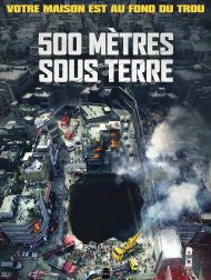 sortie dvd	
 500 Mètres Sous Terre