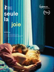 sortie dvd	
 Seule La Joie