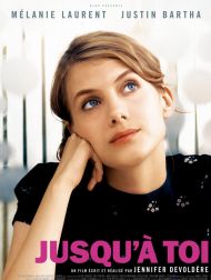 sortie dvd	
 Jusqu'à Toi
