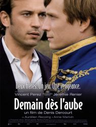 sortie dvd	
 Demain Dès L'aube