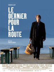 sortie dvd	
 Le Dernier Pour La Route