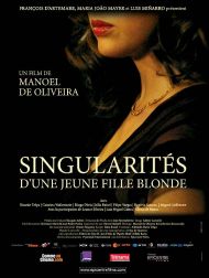 sortie dvd	
 Singularités D'une Jeune Fille Blonde