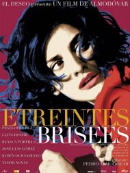 sortie dvd	
 Etreintes Brisées