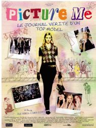 sortie dvd	
 Picture Me Le Journal Vérité D'un Top Model
