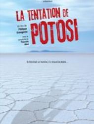 sortie dvd	
 La Tentation De Potosi